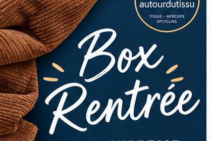 Box Rentrée Surprise ! Débutant ou Confirmé