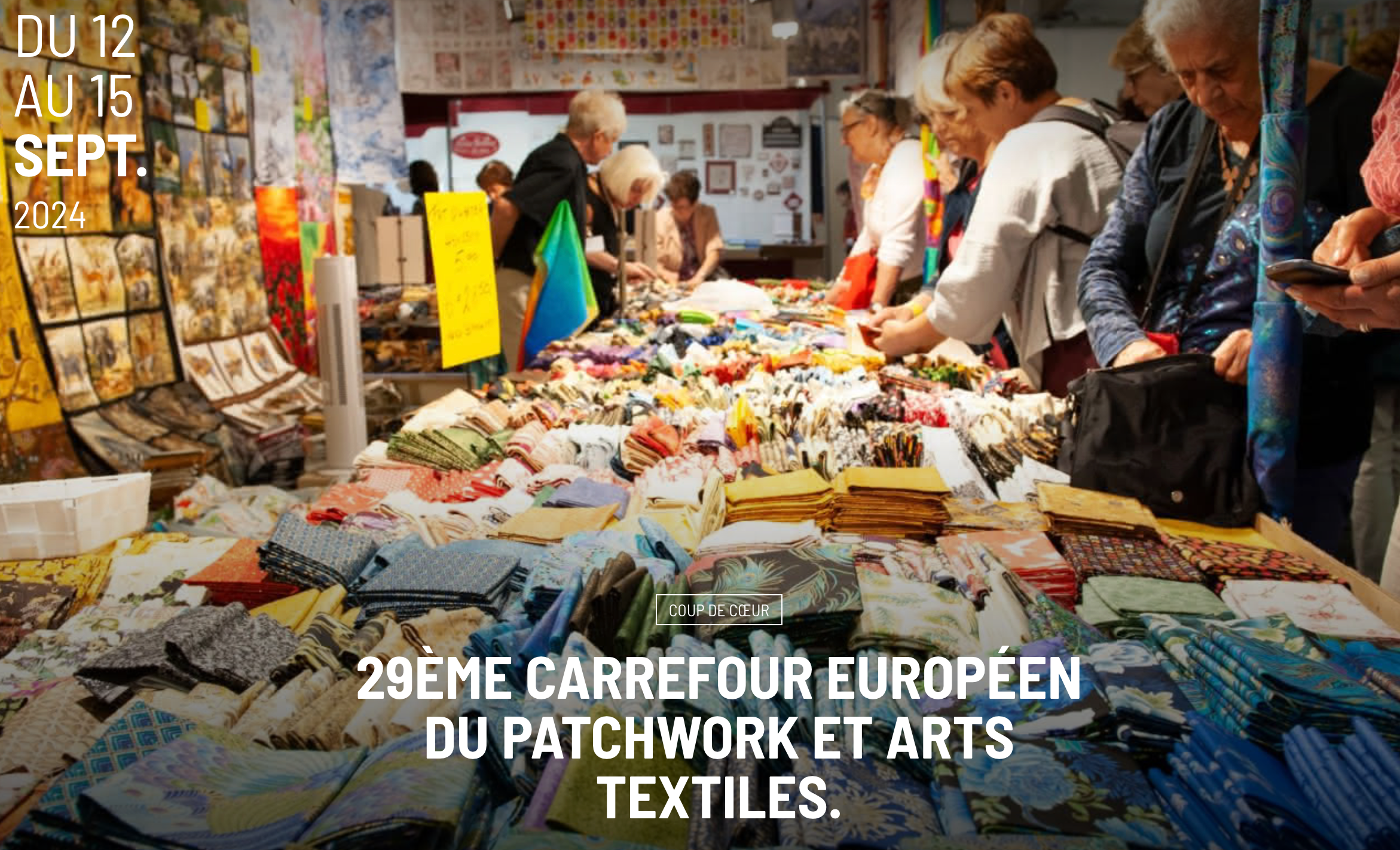 29ème Carrefour Européen du Patchwork et arts textiles.